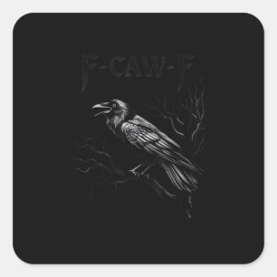 Crow, F-Caw-F Bird Retro Classic Square Sticker