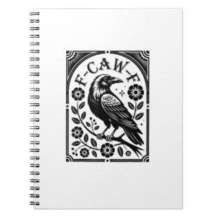 Crow, F-Caw-F Funny Bird Aesthetic Graphic Notebook