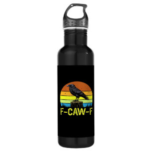 Crow F-Caw-F Funny Bird Classic Minimal Clean 710 Ml Water Bottle