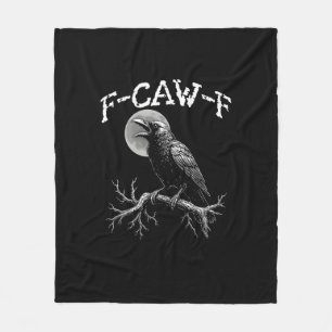 Crow F-Caw-F Funny Bird Crow Humor Creative Casual Fleece Blanket