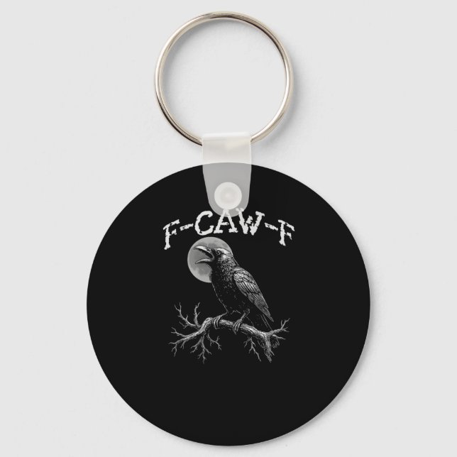 Crow F-Caw-F Funny Bird Crow Humour Tri-blend Tren Key Ring (Front)