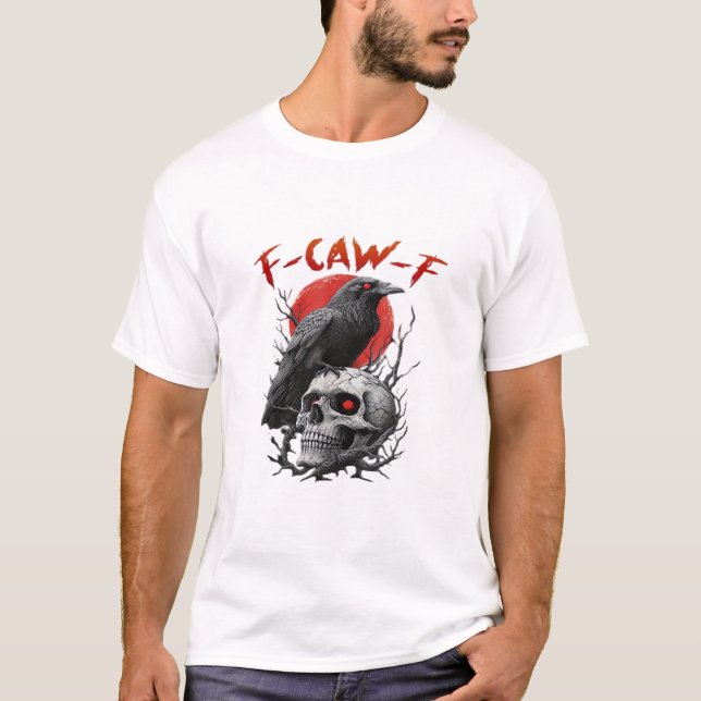 Crow, F-Caw-F Funny Bird F-Caw-F Moon Gothic Adult T-Shirt (Front)