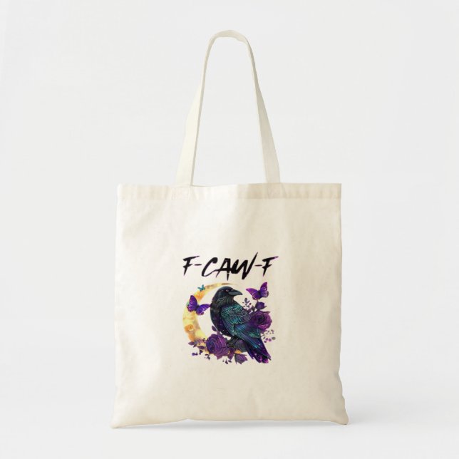 Crow F-Caw-F Funny Bird F-Caw-F Moon Gothic Adult Tote Bag (Front)