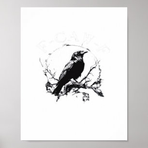 Crow, F-Caw-F Funny Bird Funny Trendy Poster