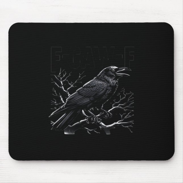 Crow, F-Caw-F Funny Bird Minimal Clean Mouse Mat (Front)