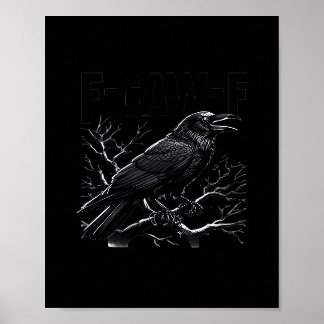 Crow, F-Caw-F Funny Bird Minimal Clean Poster (Front)