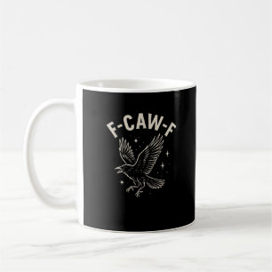 Crow F-Caw-F Funny Bird Moon Gothic Adult Humor Cr Coffee Mug