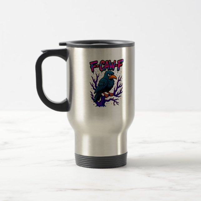 Crow, F-Caw-F Funny Bird Moon Gothic Adult Humor M Travel Mug (Left)
