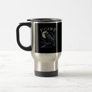 Crow F-Caw-F Funny Bird Moon Gothic Adult Humor Re Travel Mug