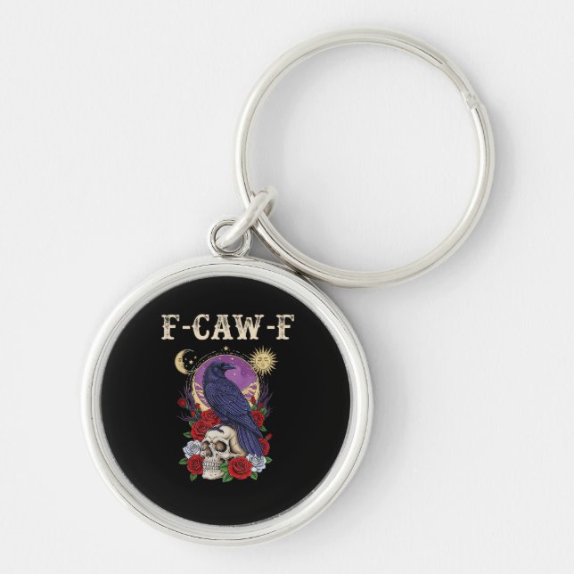 Crow F-Caw-F Funny Bird Moon Gothic Adult Humor Vi Key Ring (Front)
