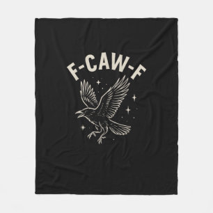 Crow F-Caw-F Funny Bird Moon Gothic Adult Humour C Fleece Blanket