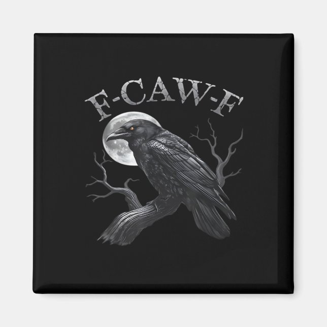 Crow F-Caw-F Funny Bird Moon Gothic Adult Humour C Magnet (Front)
