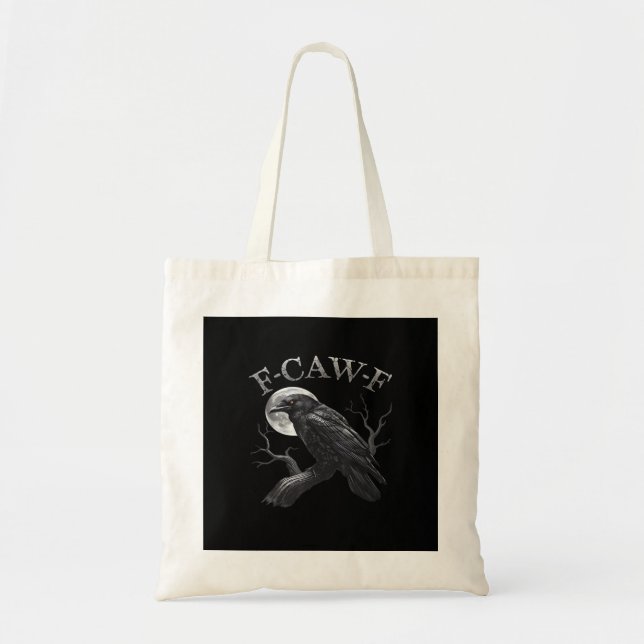 Crow F-Caw-F Funny Bird Moon Gothic Adult Humour C Tote Bag (Front)