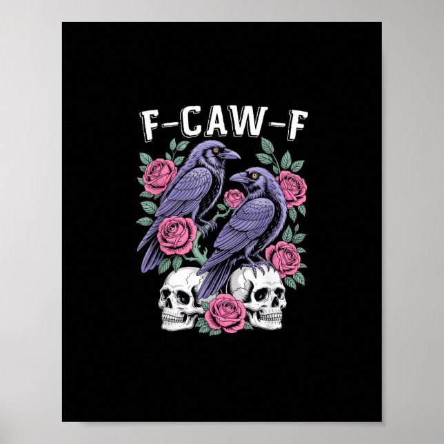 Crow F-Caw-F Funny Bird Moon Gothic Adult Humour M Poster (Front)