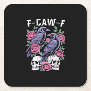 Crow F-Caw-F Funny Bird Moon Gothic Adult Humour M Square Paper Coaster