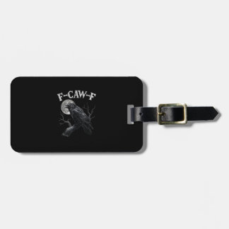 Crow F-Caw-F Funny Bird Moon Gothic Adult Humour V Luggage Tag