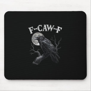 Crow F-Caw-F Funny Bird Moon Gothic Adult Humour V Mouse Mat