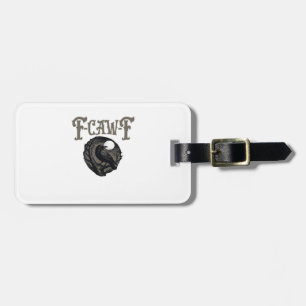 Crow, F-Caw-F Funny Bird Moon Gothic Retro Graphic Luggage Tag