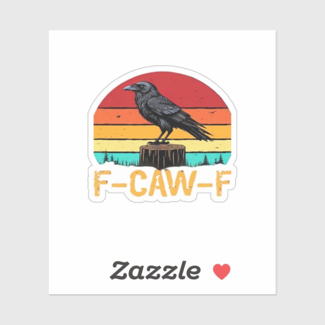 Crow, F-Caw-F Funny Bird Retro Classic (Sheet)