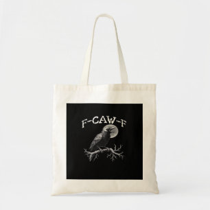Crow F-Caw-F Funny Bird Retro Classic Tote Bag