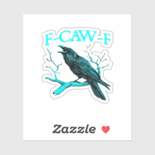 Crow F-Caw-F Funny Bird Retro Design Creative Styl