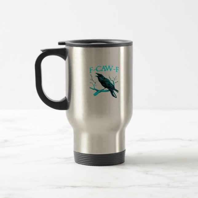 Crow F-Caw-F Funny Bird Retro Travel Mug (Left)