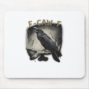 Crow, F-Caw-F Funny Bird Vintage Style Mouse Mat