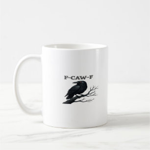 Crow F-Caw-F Funny Gothic Moon Bird Novelty Adult  Coffee Mug