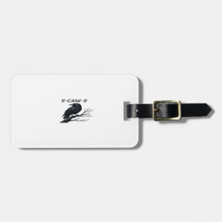 Crow F-Caw-F Funny Gothic Moon Bird Novelty Adult Luggage Tag