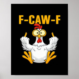 Crow F-Caw-F Funny Humor Gothic Poster