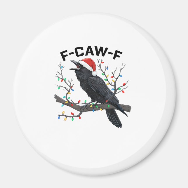 Crow F-Caw-F Funny Retro Christmas Lights Santa Ha Magnet (Front)