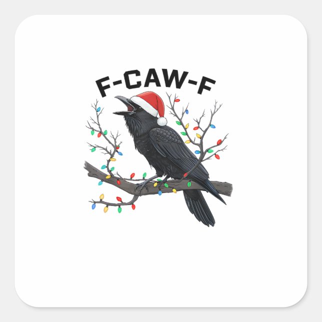 Crow F-Caw-F Funny Retro Christmas Lights Santa Ha Square Sticker (Front)
