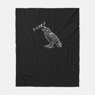 Crow F-Caw-F Funny Vintage Graphic Fleece Blanket