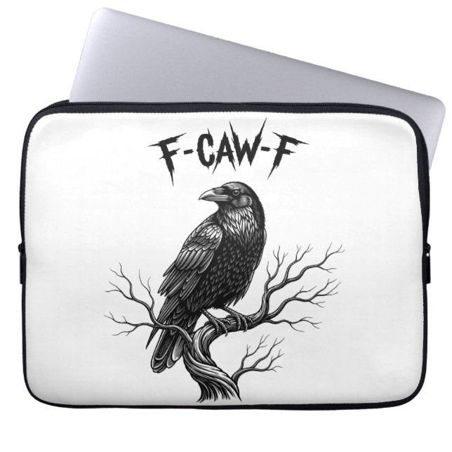 Crow - F-Caw-F Laptop Sleeve (Front)