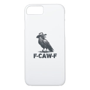 Crow F-Caw-F Retro Crow Lover iPhone 8/7 Case