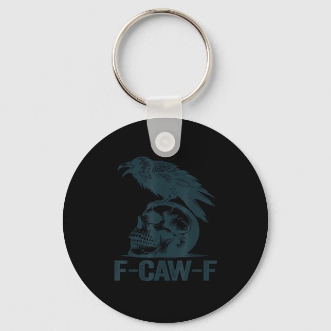 Crow F-Caw-F Retro Crow Lover Funny Key Ring (Front)