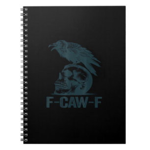 Crow F-Caw-F Retro Crow Lover Funny Notebook