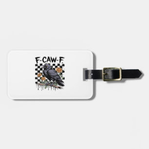Crow Flowral, F-Caw-F Funny Bird FCAWF Moon Gothic Luggage Tag