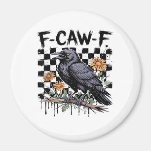 Crow Flowral, F-Caw-F Funny Bird FCAWF Moon Gothic Magnet