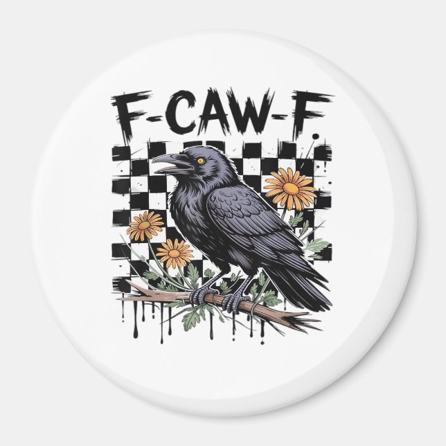 Crow Flowral, F-Caw-F Funny Bird FCAWF Moon Gothic Magnet (Front)