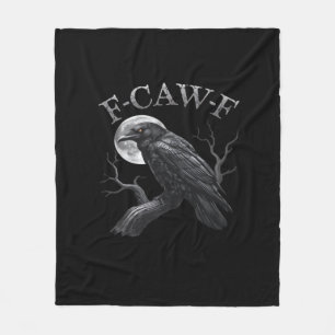 Crow Funny F-Caw-F Moon Fleece Blanket