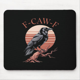 Crow Gothic Funny F-Caw-F Humour Classic Style Mouse Mat