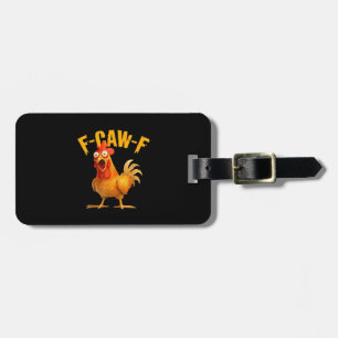 Crow Humor F-Caw-F Gothic Funny Retro Cool Luggage Tag