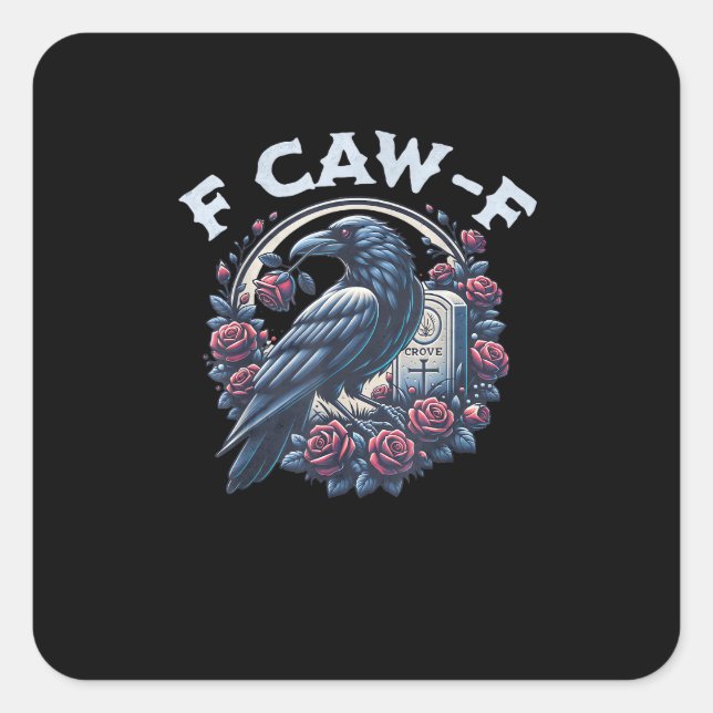Crow Humorous F-Caw-F Graphic For Men Women Retro  Square Sticker (Front)