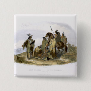 Crow Indians, plate 13 from volume 1 of `Travels i 15 Cm Square Badge