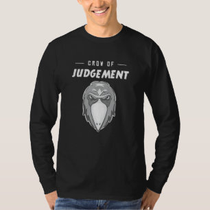 Crow Of Judgement Dissapointment Meme T-Shirt
