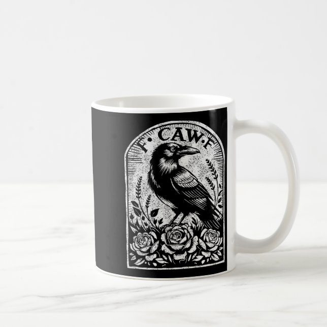 Crow Raven F Caw F  Coffee Mug (Right)