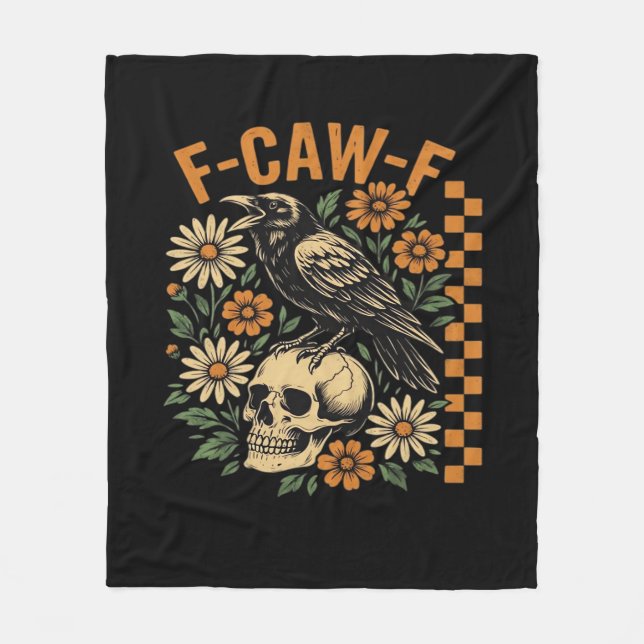 Crow Raven F-Caw-F Cool Unique Fleece Blanket (Front)