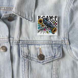 Crow Raven F-CAW-F Funny Halloween 15 Cm Square Badge
