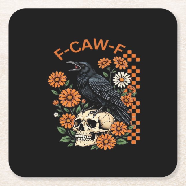 Crow Raven F-Caw-F Funny Halloween Gothic Creative Square Paper Coaster (Front)